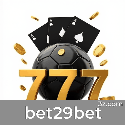 bet29bet: O Paraíso da Interação para Jogadores Globais